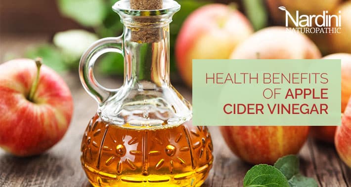 What's The Big Deal With Apple Cider Vinegar? | Nardini Naturopathic | Toronto Naturopath Clinic